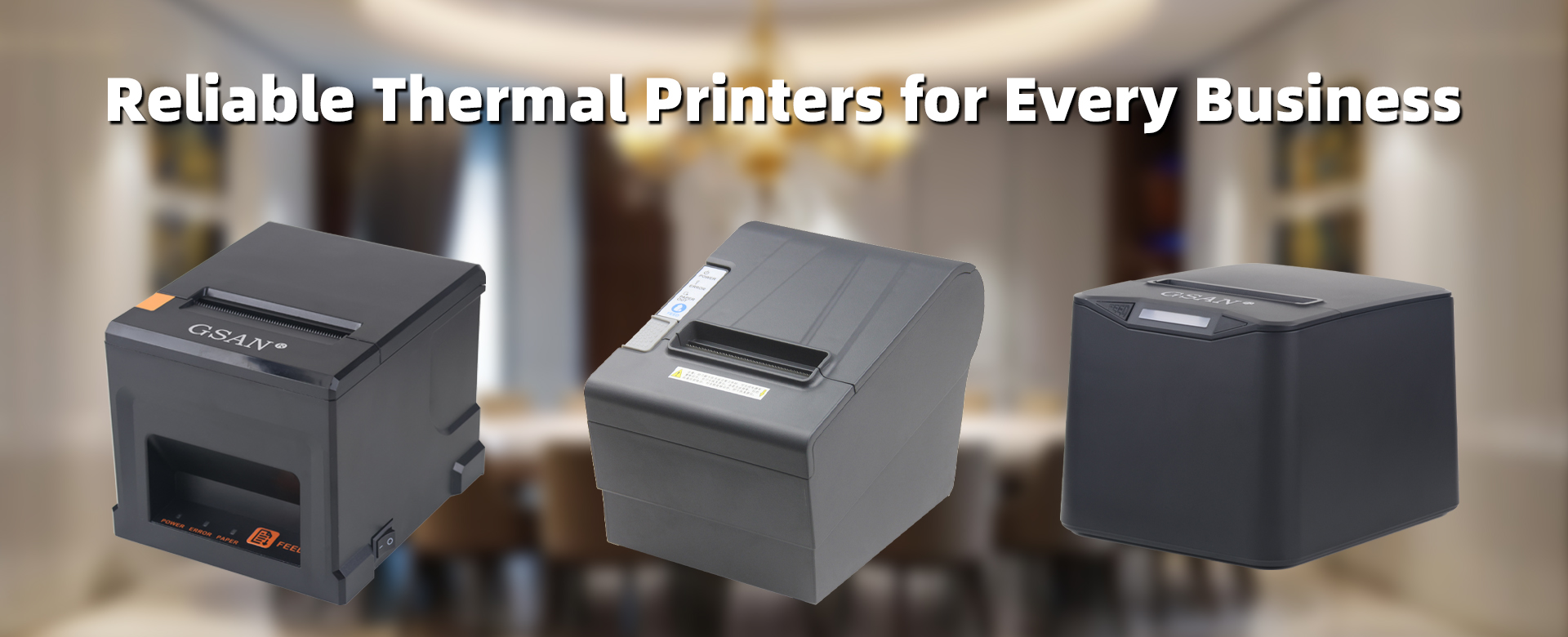Reliable Thermal printers for Every Business